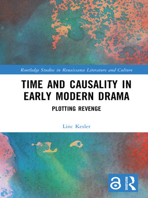 cover image of Time and Causality in Early Modern Drama